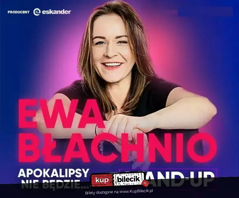 Stand-up: Ewa Błachnio