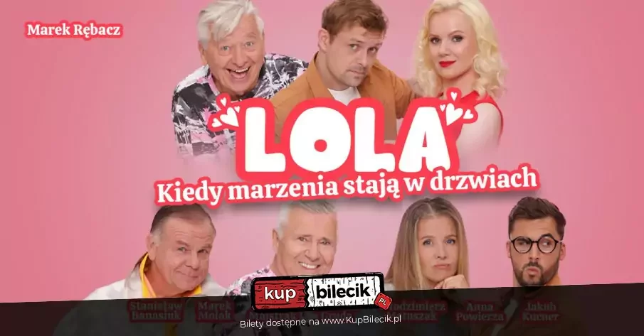 Lola, kiedy marzenia stają w drzwiach