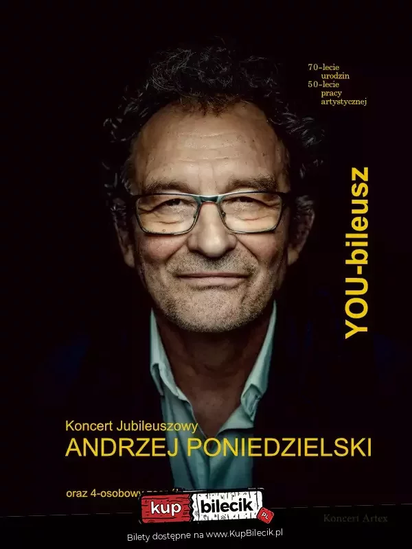 Andrzej Poniedzielski - Koncert Jubileuszowy