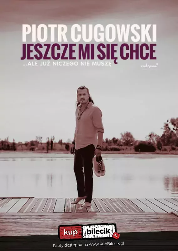 Trasa JESZCZE MI SIĘ CHCE… ale już niczego nie muszę