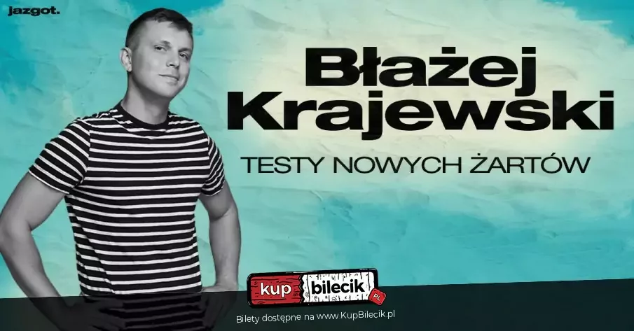 Stand-up: Błażej Krajewski - Testy nowego materiału
