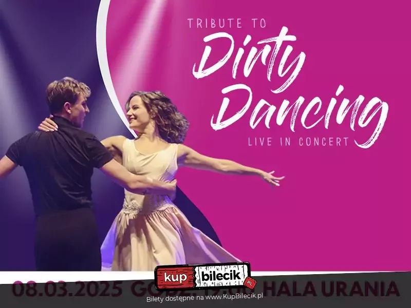 Tribute to Dirty Dancing - Live in Concert