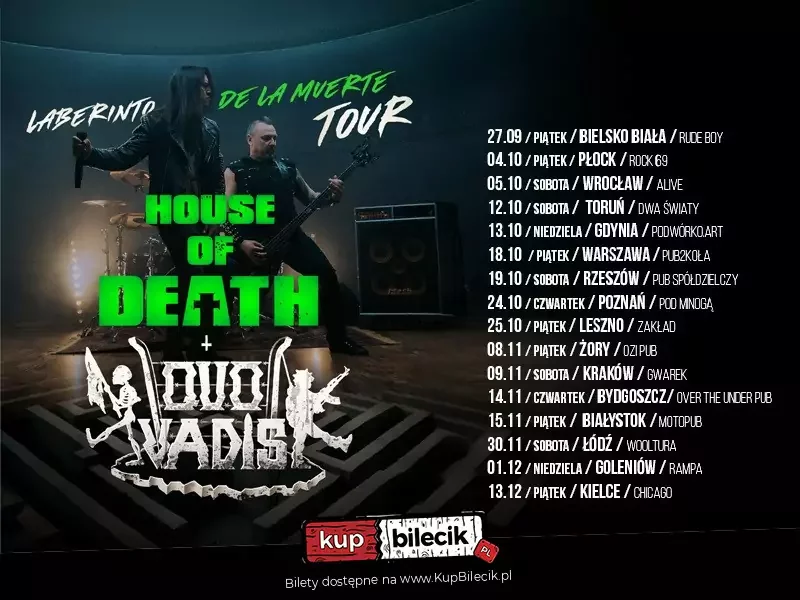 HOUSE OF DEATH & QUO VADIS